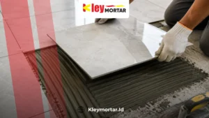 Mortar terbaik untuk perekat keramik granit saat pemasangan keramik